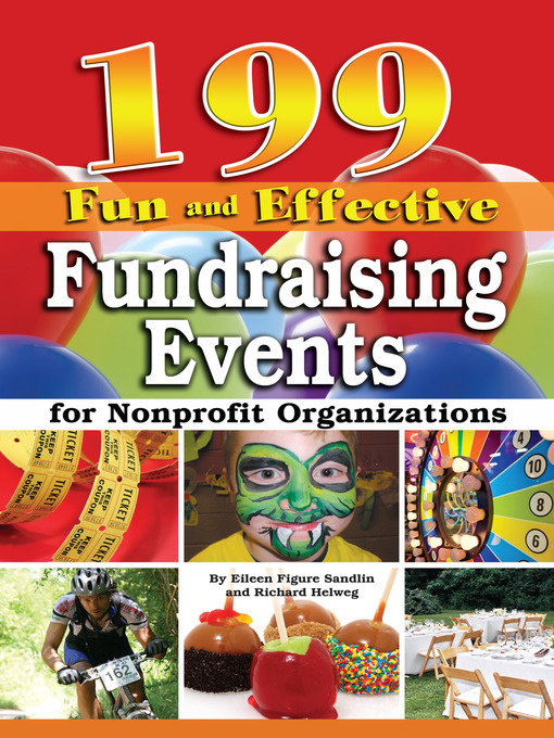 Title details for 199 Fun and Effective Fundraising Events for Nonprofit Organizations by Richard Helweg - Available